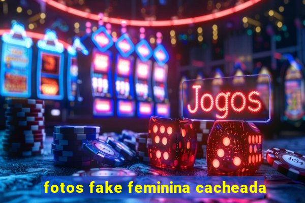 fotos fake feminina cacheada